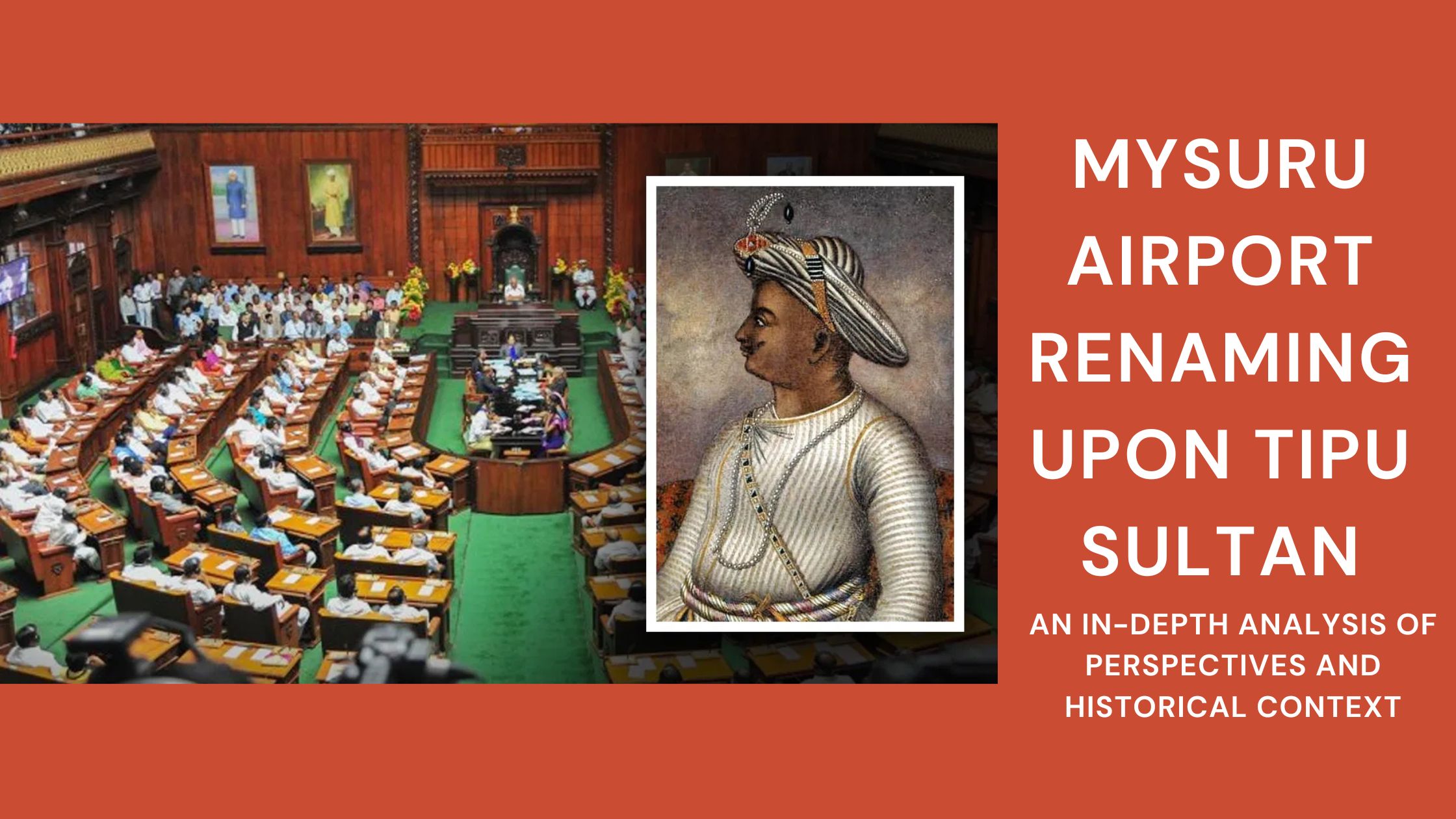 Mysuru Airport Renaming upon Tipu Sultan