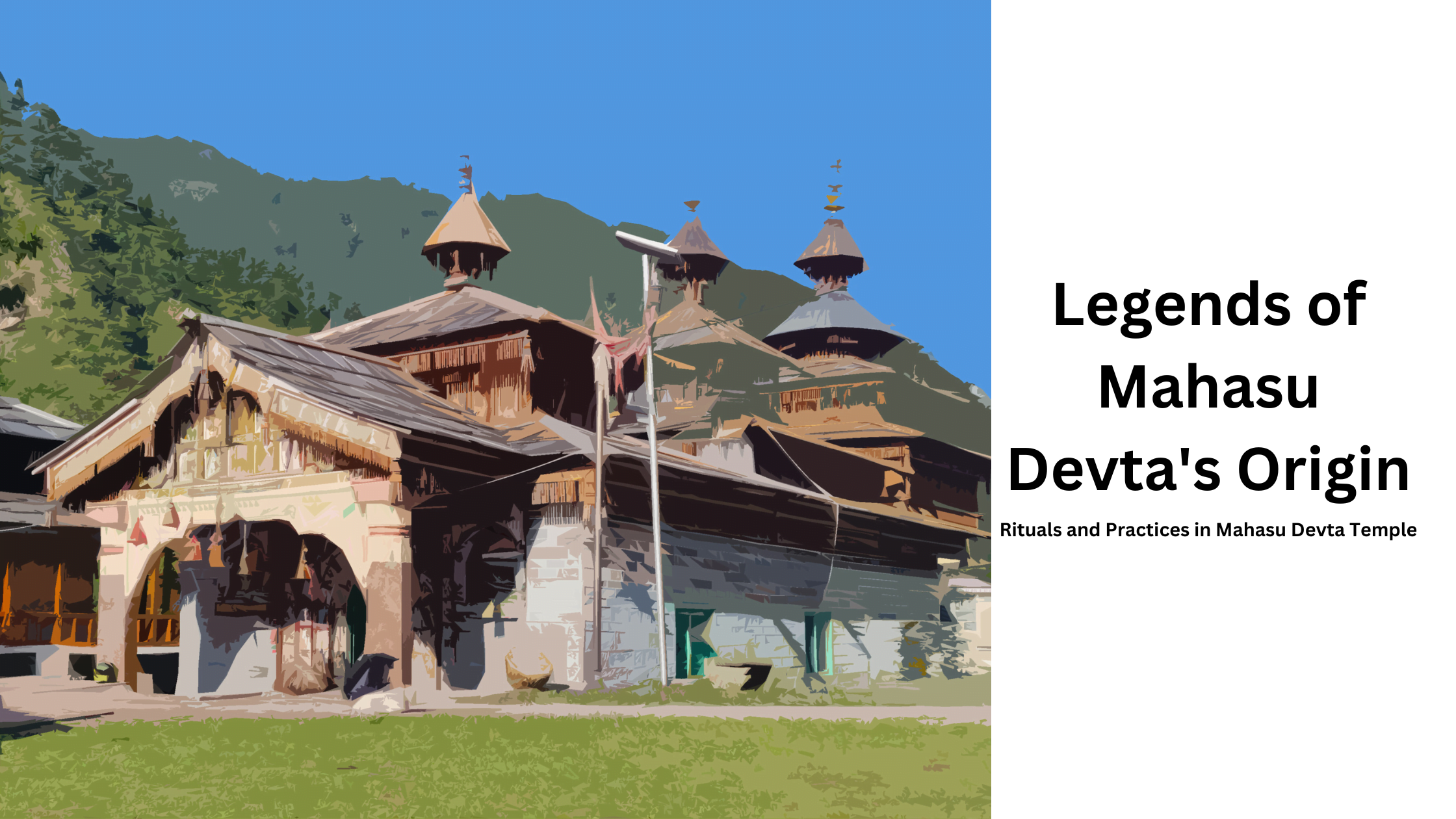 Legends of Mahasu Devta’s Origin