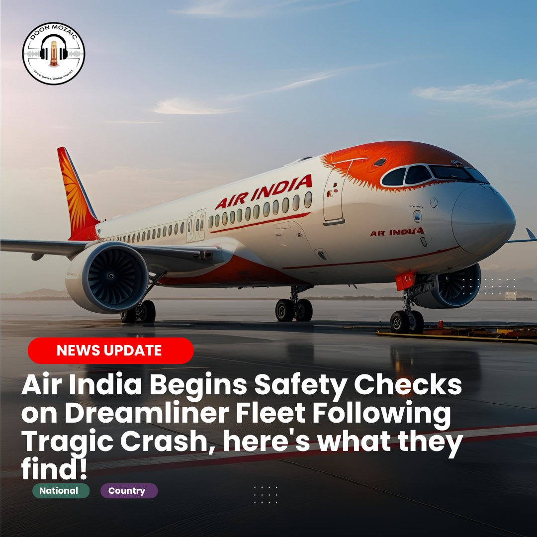 Air India Begins Safety Checks on Dreamliner Fleet Following Tragic Crash, here’s what they find!